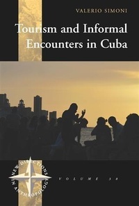 Enlarge image Cover: Tourism and Informal Encounters in Cuba - Berghahn Books