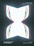 Cover: The Architecture of the Screen - Intellect Books