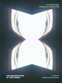 Enlarge image Cover: The Architecture of the Screen - Intellect Books