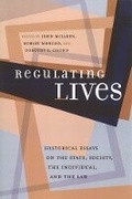 Cover: Regulating Lives - University of British Columbia Press