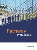 Cover: Pathway Professional - Sch&ouml;ningh Verlag in Westermann Bildungsmedien