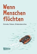 Cover: Wenn Menschen fl&uuml;chten - Carlsen