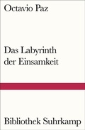 Cover: Das Labyrinth der Einsamkeit - Suhrkamp