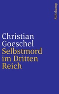 Cover: Selbstmord im Dritten Reich - Suhrkamp