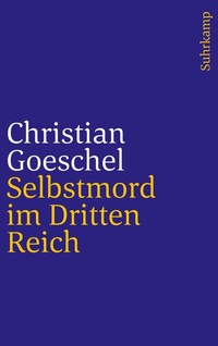 Abbildung von: Selbstmord im Dritten Reich - Suhrkamp