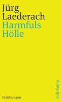 Cover: Harmfuls H&ouml;lle - Suhrkamp