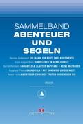 Cover: Maritime E-Bibliothek: Sammelband Abenteuer und Segeln - Delius Klasing