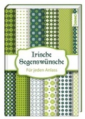 Cover: Irische Segensw&uuml;nsche f&uuml;r jeden Anlass - St. Benno