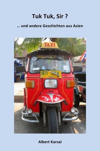 Abbildung von: Tuk Tuk, Sir ? - epubli