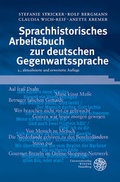 Cover: Sprachhistorisches Arbeitsbuch zur deutschen Gegenwartssprache - Universit&auml;tsverlag Winter