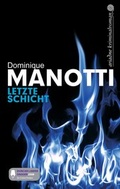 Cover: Letzte Schicht - Argument Verlag GmbH
