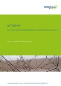 Cover: Netzwerke im Schnittfeld von Organisation, Wissen und Geschlecht - Netzwerk Frauen- und Geschlechterforschung NRW