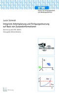 Cover: Integrierte Arbeitsplanung und Fertigungssteuerung auf Basis von Zustandsinformationen - TEWISS