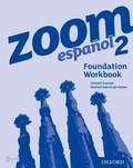 Cover: Zoom espanol 2 Foundation Workbook - Oxford University Press