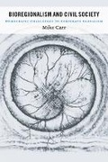 Cover: Bioregionalism and Civil Society - University of British Columbia Press
