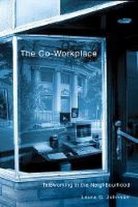 Enlarge image Cover: The Co-Workplace - University of British Columbia Press