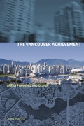 Cover: The Vancouver Achievement - University of British Columbia Press