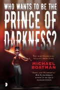 Cover: Who Wants to be the Prince of Darkness? - Angry Robot