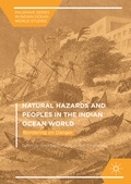 Cover: Natural Hazards and Peoples in the Indian Ocean World - Palgrave MacMillan