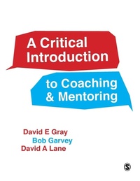 Enlarge image Cover: A Critical Introduction to Coaching and Mentoring - SAGE Publications Ltd