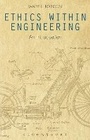 Cover: Ethics Within Engineering - Bloomsbury Academic
