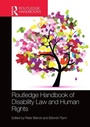 Cover: Routledge Handbook of Disability Law and Human Rights - Routledge