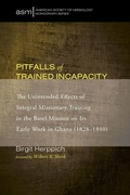 Cover: Pitfalls of Trained Incapacity - Wipf & Stock Publishers