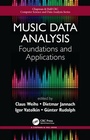 Cover: Music Data Analysis - Chapman & Hall/CRC