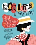 Cover: Bad Girls of Fashion - Annick Press Ltd