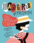 Cover: Bad Girls of Fashion - Annick Press Ltd