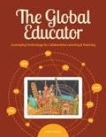 Cover: The Global Educator - International Society for Technology in Education