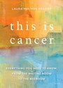 Cover: This is Cancer - Seal Press