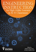 Cover: Engineering Instruction for High-Ability Learners in K-8 Classrooms - Prufrock Press