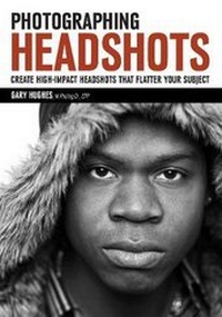 Enlarge image Cover: Photographing Headshots - Amherst Media