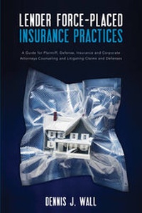 Abbildung von: Lender Force-Placed Insurance Practices - American Bar Association
