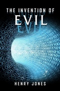 Cover: Invention of Evil - BOOKBABY