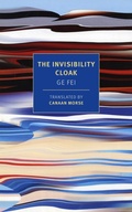Cover: The Invisibility Cloak - NYRB Classics