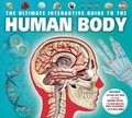 Cover: The Ultimate Interactive Guide to the Human Body - Silver Dolphin Books