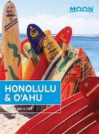 Abbildung von: Moon Honolulu & Oahu (8th ed) - Moon Travel