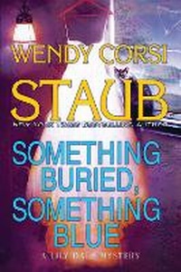 Enlarge image Cover: Something Buried, Something Blue - Bookspan