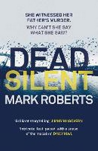 Enlarge image Cover: Dead Silent - Head of Zeus