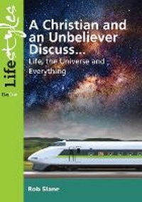 Enlarge image Cover: A Christian and Unbeliever Discuss - Day One Publications