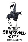 Cover: Notes from the Shadowed City - Flesk Publications