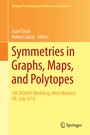 Cover: Symmetries in Graphs, Maps, and Polytopes - Springer