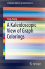 Cover: A Kaleidoscopic View of Graph Colorings - Springer