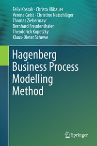 Enlarge image Cover: Hagenberg Business Process Modelling Method - Springer