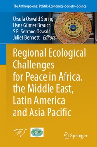 Bild: Regional Ecological Challenges for Peace in Africa, the Middle East, Latin America and Asia Pacific - Springer