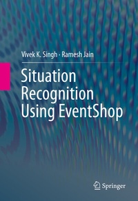 Abbildung von: Situation Recognition Using EventShop - Springer