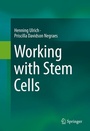 Cover: Working with Stem Cells - Springer