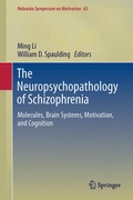 Cover: The Neuropsychopathology of Schizophrenia - Springer